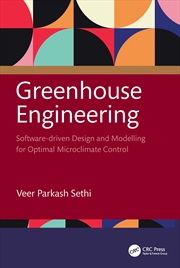 Buy Greenhouse Engineering Software-Driven Design And Modelling For Optimal Microclimate Control