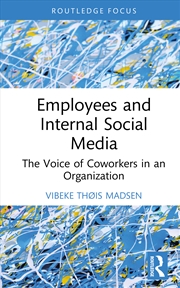 Buy Employees And Internal Social Media The Voice Of Coworkers In An Organization