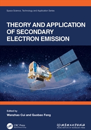 Buy Theory And Application Of Secondary Electron Emission