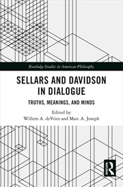 Buy Sellars And Davidson In Dialogue Truths, Meanings, And Minds