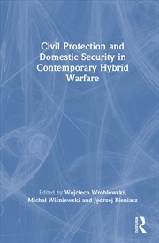 Buy Civil Protection And Domestic Security In Contemporary Hybrid Warfare