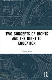 Buy Two Concepts Of Rights And The Right To Education