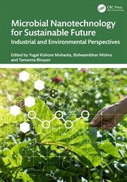 Buy Microbial Nanotechnology For Sustainable Future Industrial And Environmental Perspectives
