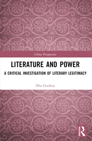 Buy Literature And Power A Critical Investigation Of Literary Legitimacy