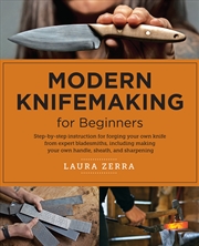 Buy Modern Knifemaking For Beginners