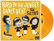 Buy Bird Dance Beat / Bird In The Jungle