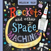 Buy Hello, World! Rockets And Other Space Machines