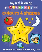 Buy My First Learning Groovers: Colours & Shapes