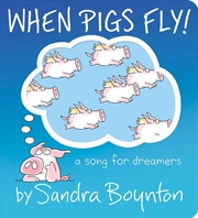 Buy When Pigs Fly!