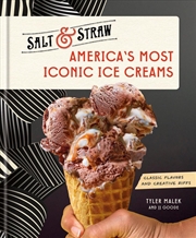 Buy America's Most Iconic Ice Creams: A Salt & Straw Cookbook