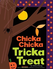 Buy Chicka Chicka Tricka Treat