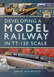 Buy Developing a Model Railway in TT:120 Scale