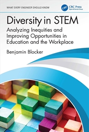 Buy Diversity In Stem Analyzing Inequities And Improving Opportunities In Education And The Workplace