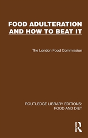 Buy Food Adulteration And How To Beat It