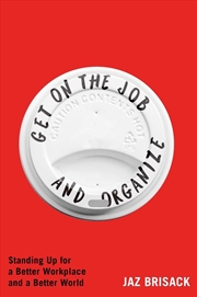 Buy Get On The Job And Organize