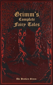 Buy Grimm's Complete Fairy Tales