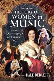 Buy History of Women in Music From Antiquity to Present Day