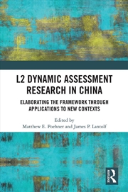 Buy L2 Dynamic Assessment Research In China Elaborating The Framework Through Applications To New Contex