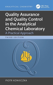 Buy Quality Assurance And Quality Control In The Analytical Chemical Laboratory A Practical Approach
