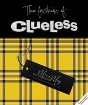 Buy The Fashion Of Clueless