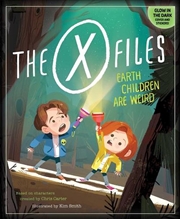 Buy The X-Files: Earth Children Are Weird