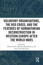Buy Voluntary Organisations, The Red Cross, And The Features Of Humanitarian Reconstruction In Western E