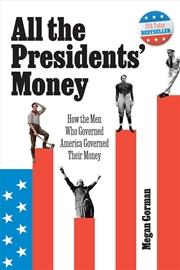 Buy All The Presidents' Money