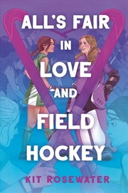 Buy All's Fair In Love And Field Hockey