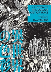 Buy H.P. Lovecraft's The Colour Out Of Space (Manga)