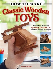 Buy How To Make Classic Wooden Toys