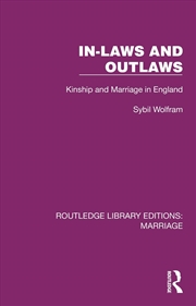 Buy In-Laws And Outlaws Kinship And Marriage In England