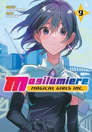 Buy Magilumiere Magical Girls Inc., Vol. 9