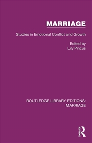 Buy Marriage Studies In Emotional Conflict And Growth