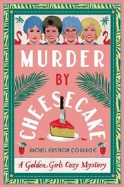 Buy Murder By Cheesecake