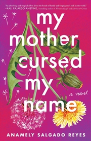 Buy My Mother Cursed My Name