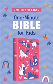 Buy One-Minute Bible For Kids (Girls' Cover): New Life Version