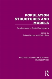 Buy Population Structures And Models Developments In Spatial Demography