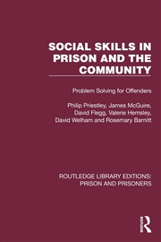 Buy Social Skills In Prison And The Community Problem-Solving For Offenders