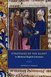 Buy Strategies Of The Silent In Medieval English Literature
