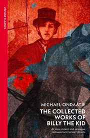 Buy The Collected Works Of Billy The Kid