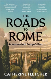 Buy The Roads To Rome