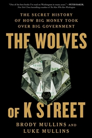Buy The Wolves Of K Street