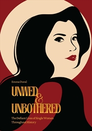 Buy Unwed & Unbothered