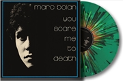 Buy You Scare Me To Death - Limited Edition