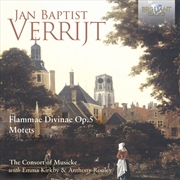 Buy Verrijt: Flammae Divinae Op. 5: Motets