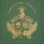 Buy King Who Never Sleeps - Anthems For Rest