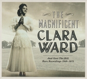 Buy Magnificent Clara Ward - Rare Recordings