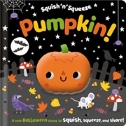 Buy Pumpkin! (Squish 'N' Squeeze)