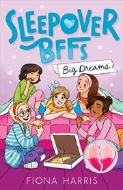 Buy Big Dreams (Sleepover Bffs: Book 1 With Necklace)