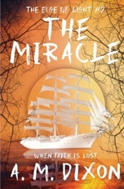 Buy The Edge Of Light : Book 2 The Miracle